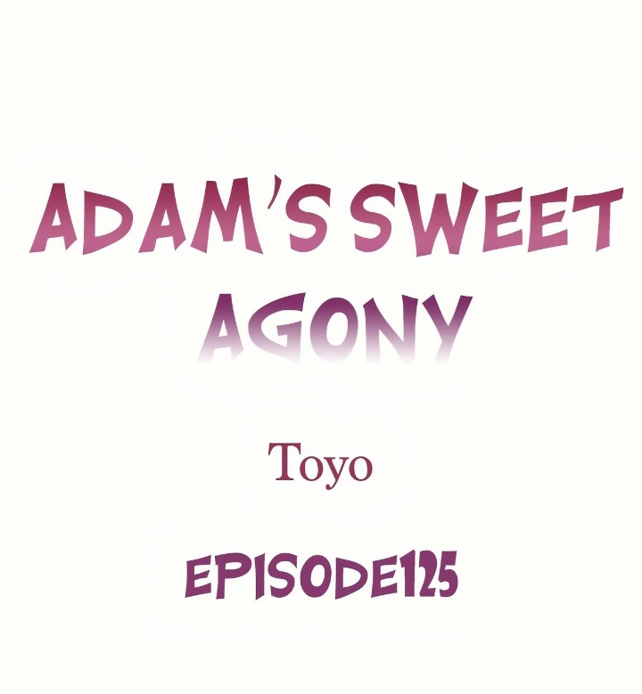 Adam’s Sweet Agony - Chapter 125 Page 1