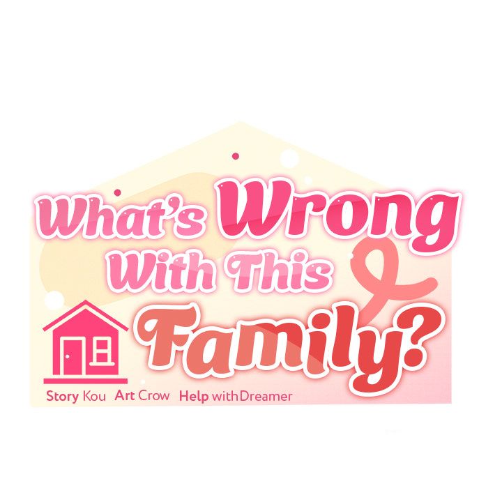 What’s wrong with this family? - Chapter 81 Page 128