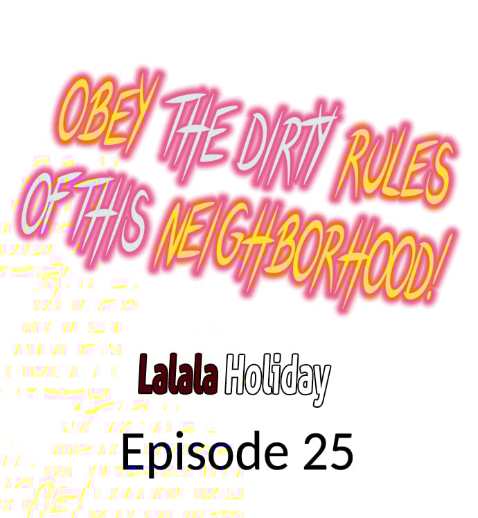 Obey the Dirty Rules of This Neighborhood! - Chapter 25 Page 1