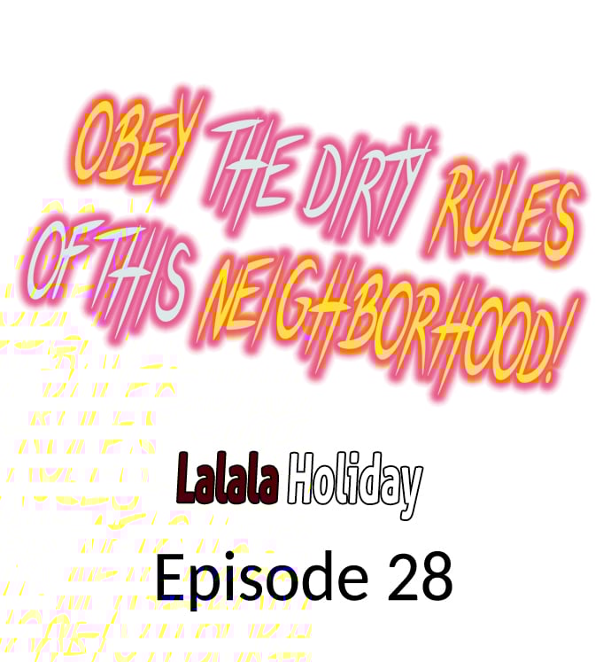 Obey the Dirty Rules of This Neighborhood! - Chapter 28 Page 1