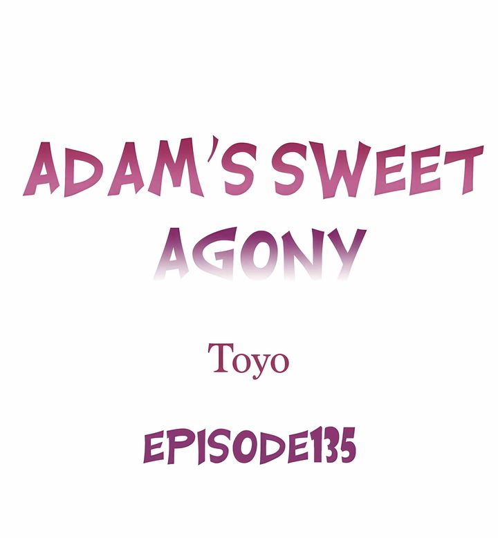 Adam’s Sweet Agony - Chapter 135 Page 1