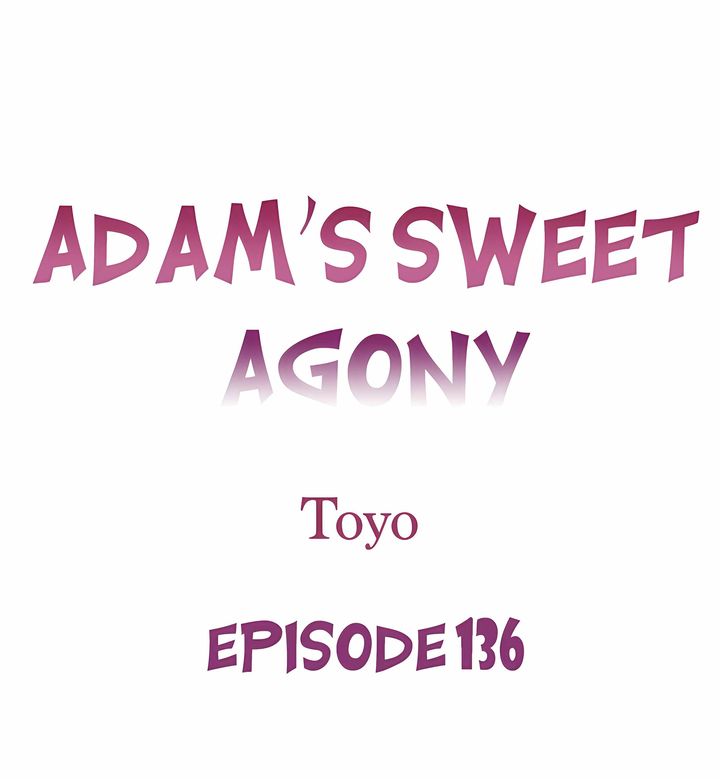 Adam’s Sweet Agony - Chapter 136 Page 1