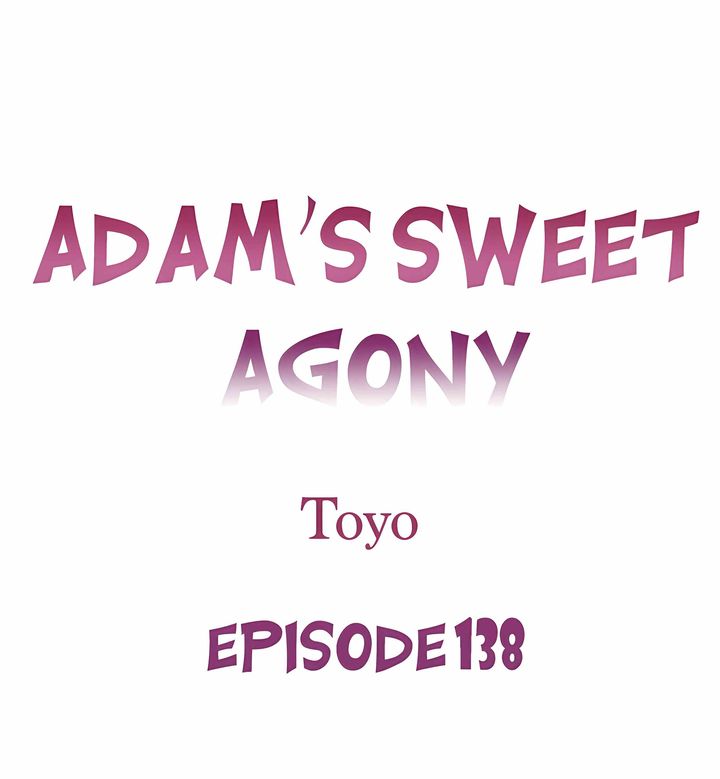 Adam’s Sweet Agony - Chapter 138 Page 1