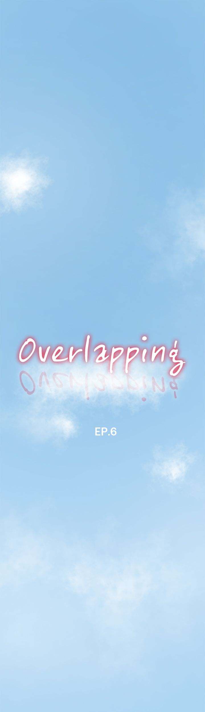 Overlapping - Chapter 6 Page 1