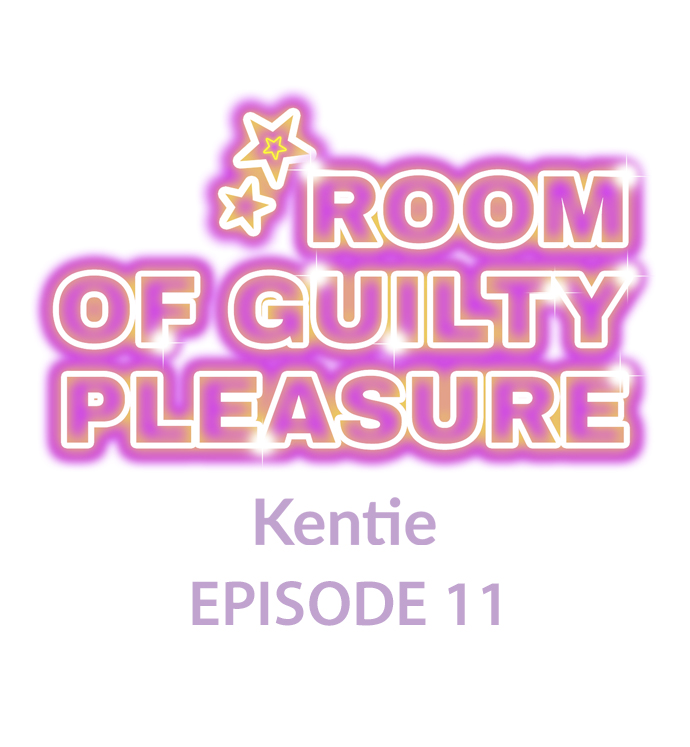 Room of Guilty Pleasure - Chapter 11 Page 1