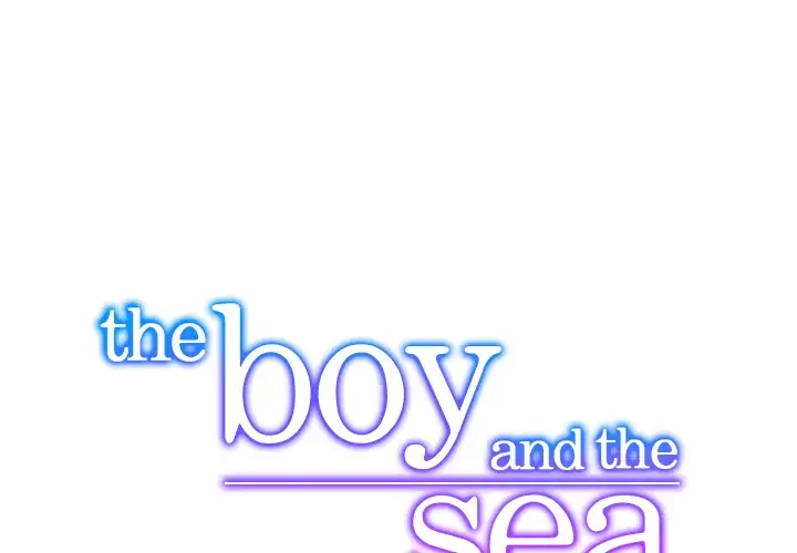 The Boy and the Sea - Chapter 31 Page 1